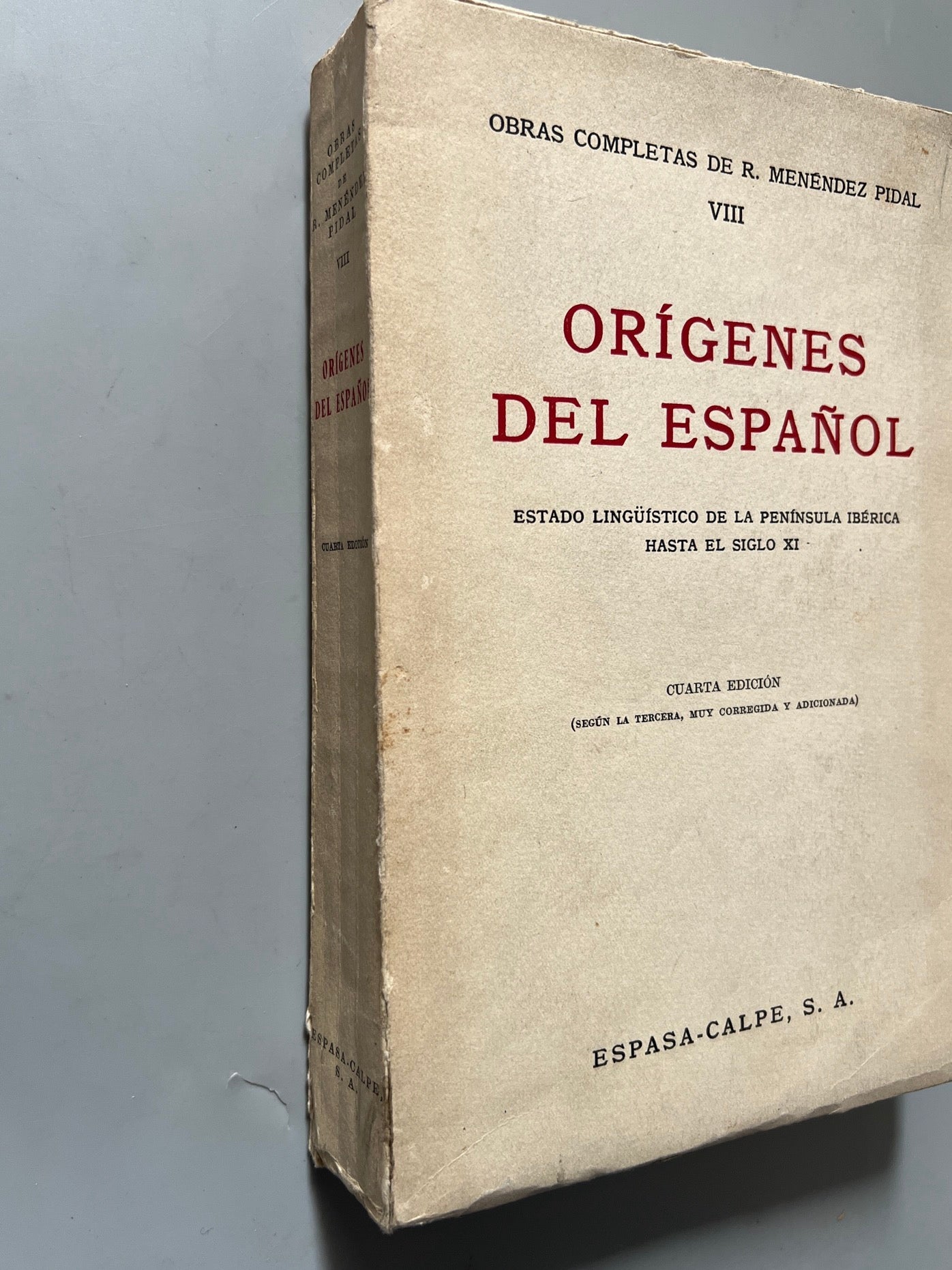 Libro de: Orígenes del español, R. Menéndez Pidal - Espasa-Calpe, 1956