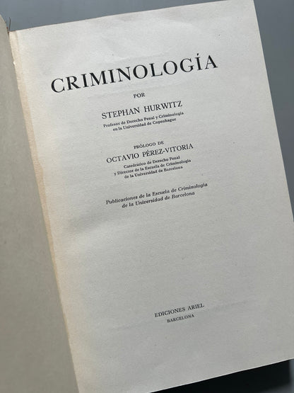 Libro de: Criminología, Stephan Hurwitz - Ediciones Ariel - 1956