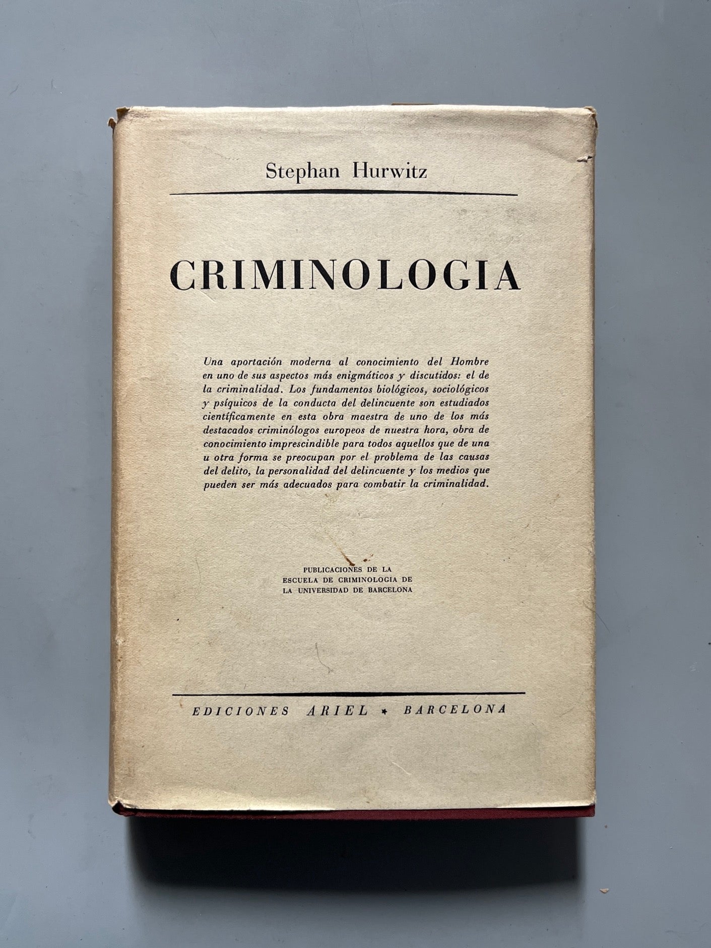 Criminología, Stephan Hurwitz - Ediciones Ariel - 1956