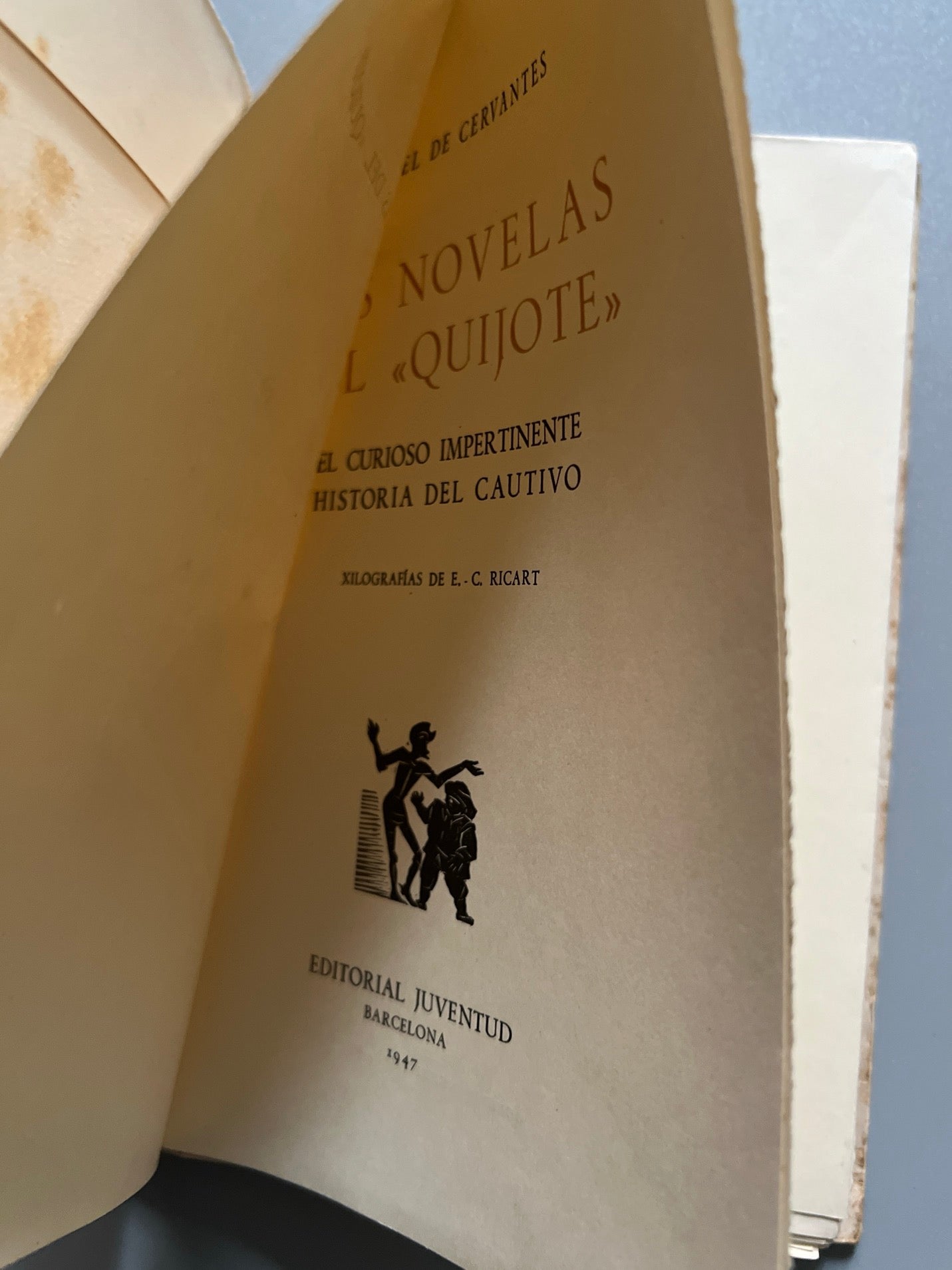 Libro de: Las novelas del Quijote, Miguel De Cervantes - Editorial Juventud, 1947