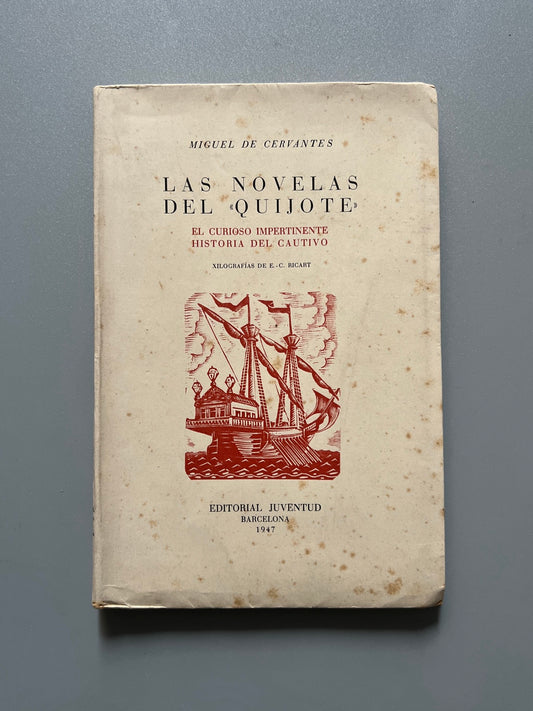 Las novelas del Quijote, Miguel De Cervantes - Editorial Juventud, 1947