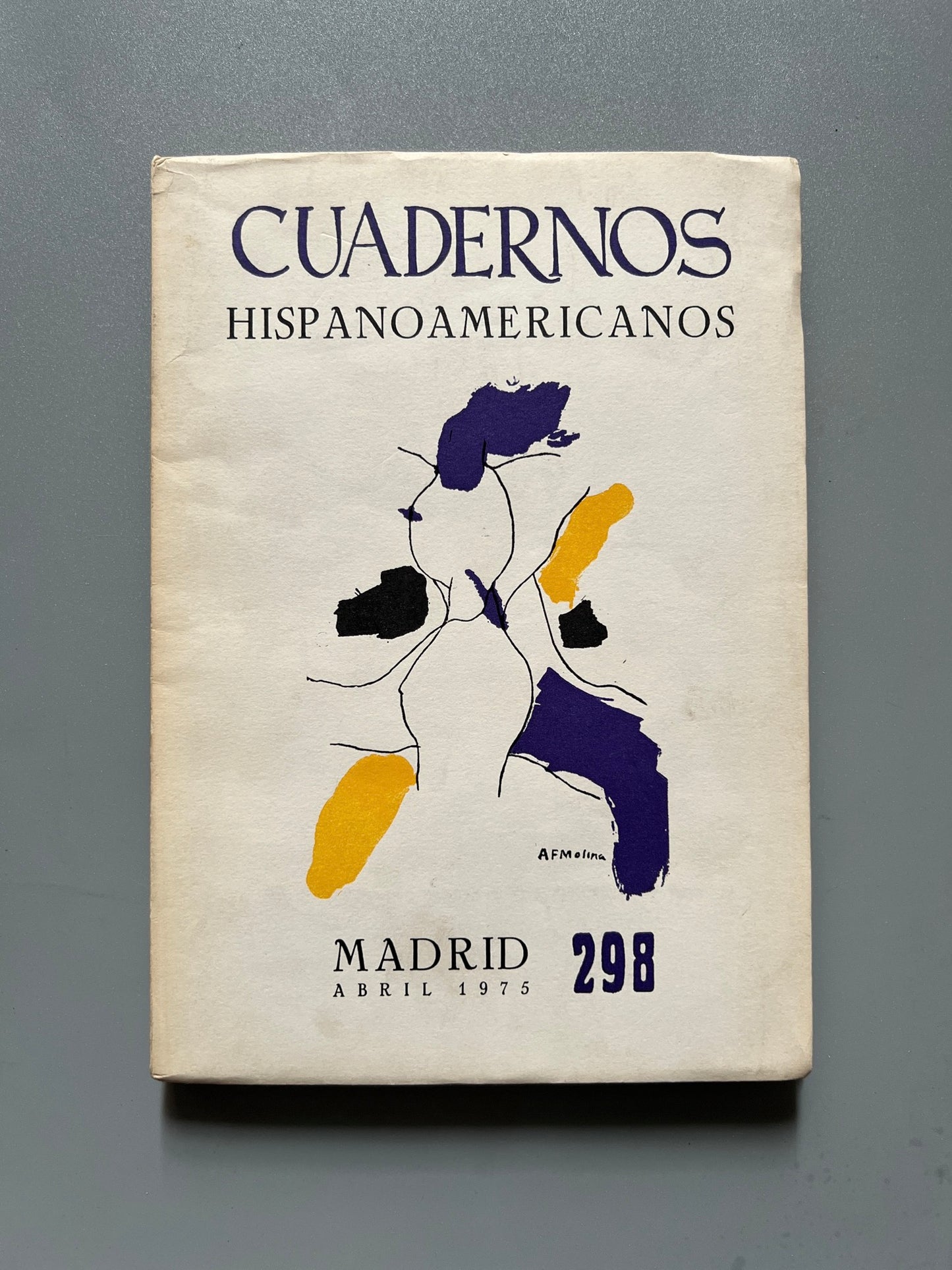 Cuadernos hipanoamericanos nº298 - Ediciones Mundo Hispánico, 1975