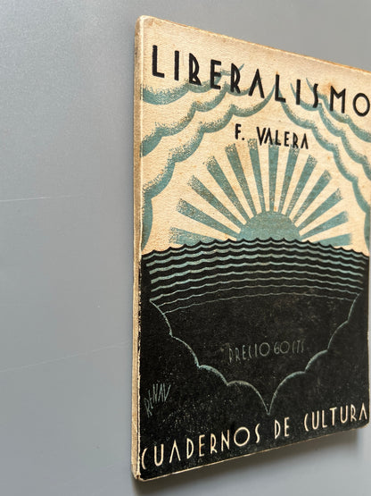 Libro de: Liberalismo, Fernando Valera - Cuadernos de Cultura, 1930