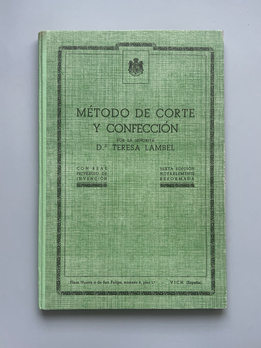 Método de corte y confección, Teresa Lambel - Vich, ca. 1905