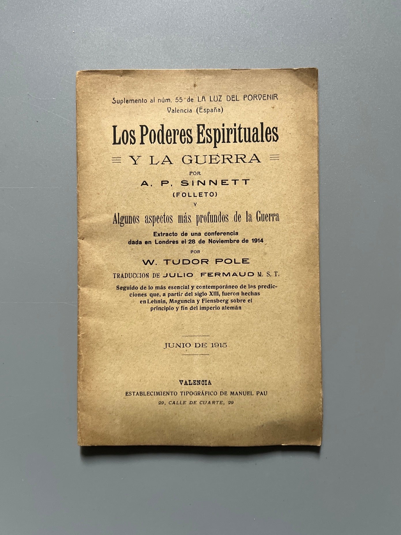 Los poderes espirituales y la guerra, A. P. Sinett/ W. Tudor Pole - Valencia, 1915