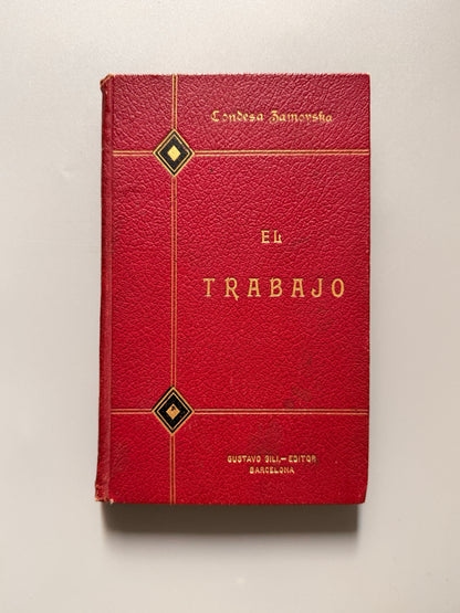 El trabajo, Condesa Zamoyska - Gustavo Gili Editor, 1905