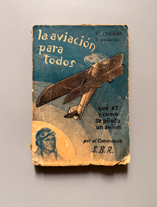 La aviación para todos, S. B. R. - Editorial Guerri Colectivizada, 1937