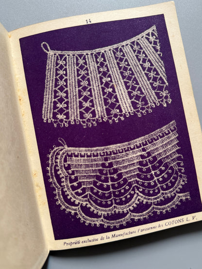 Libro de: Ouvrages de Dames. Crochet et frivolité, série A, nº3. Cotons L. V.  - Imp. Maurice Frings, ca. 1920