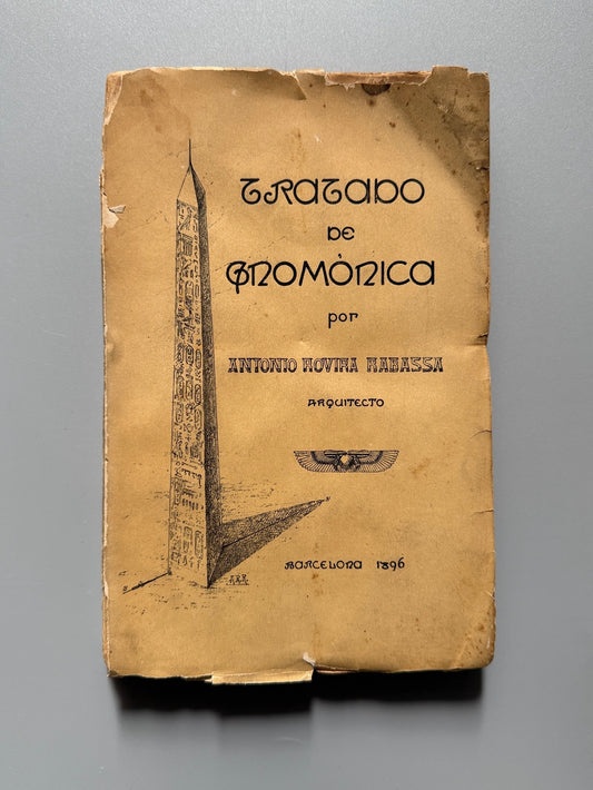 Tratado de gnomónica, Antoni Rovira Rabassa - Librería y Estampería Artística, 1896