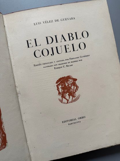 El diablo cojuelo, Luis Vélez de Guevara (ejemplar numerado, nº374) - Editorial Orbis, 1943