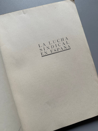 Libro de: Historia del sindicalismo español, Guillén Salaya - Editora Nacional, 1941