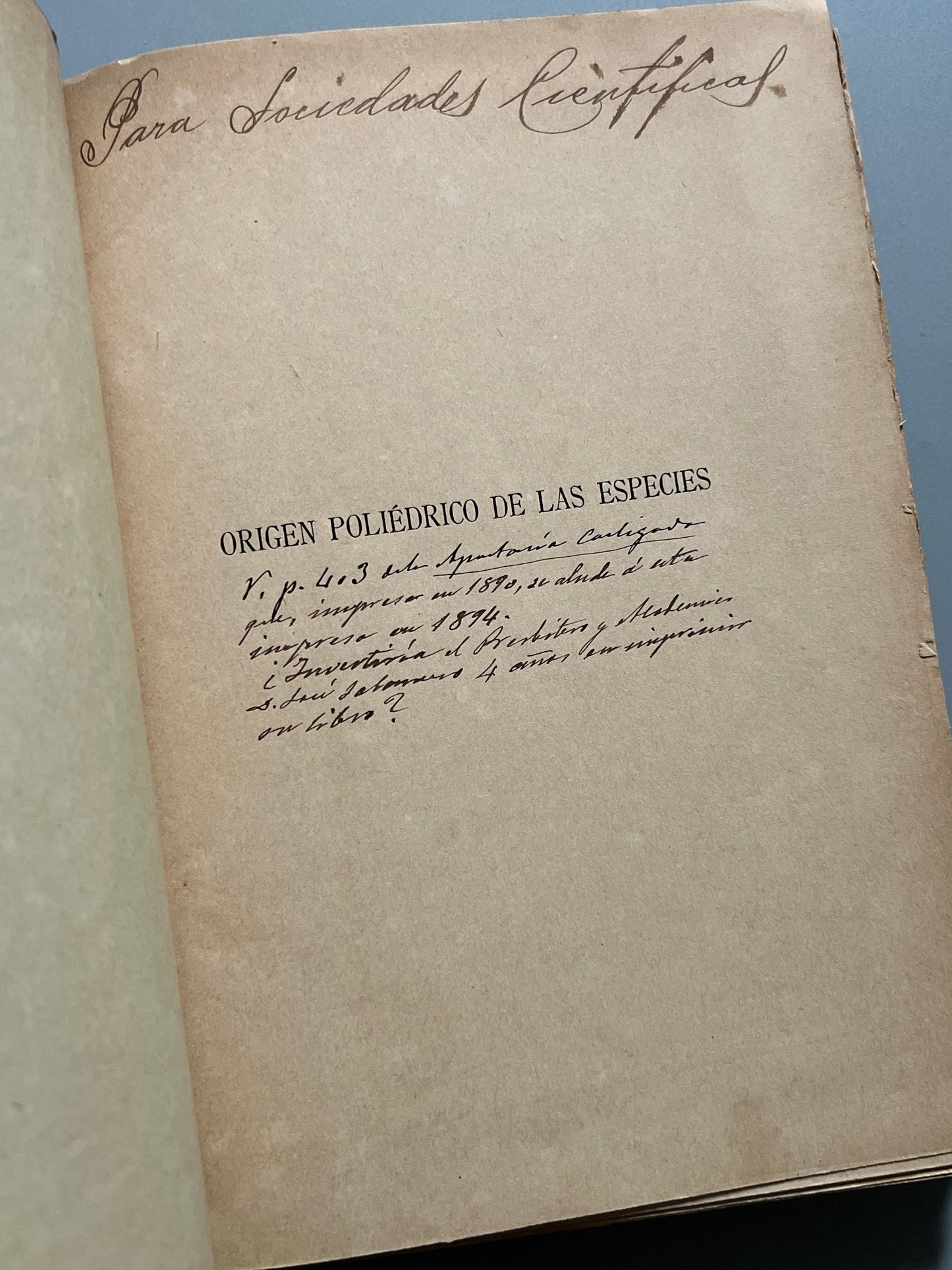 Libro de: Origen poliédrico de las especies, Arturo Soria y Mata (+ recortes periódico)  - Madrid, 1894