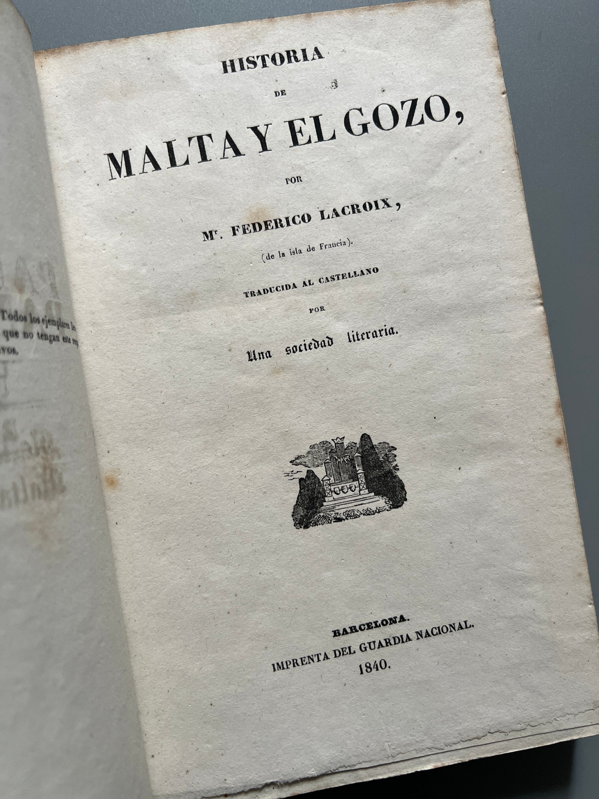 Historia de Malta y el Gozo, Federico Lacroix - Imprenta del Guardia Nacional, 1840