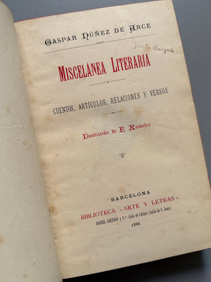 Libro de: Miscelánea literaria, Gaspar Nuñez de Arce - Biblioteca Arte y Letras, 1886