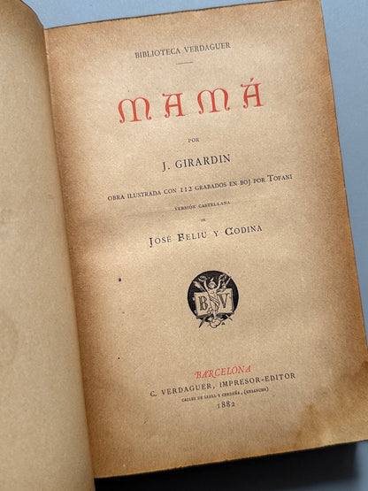 Libro de: Mamá, J. Girardin - C. Verdaguer, Impresor-editor, 1882