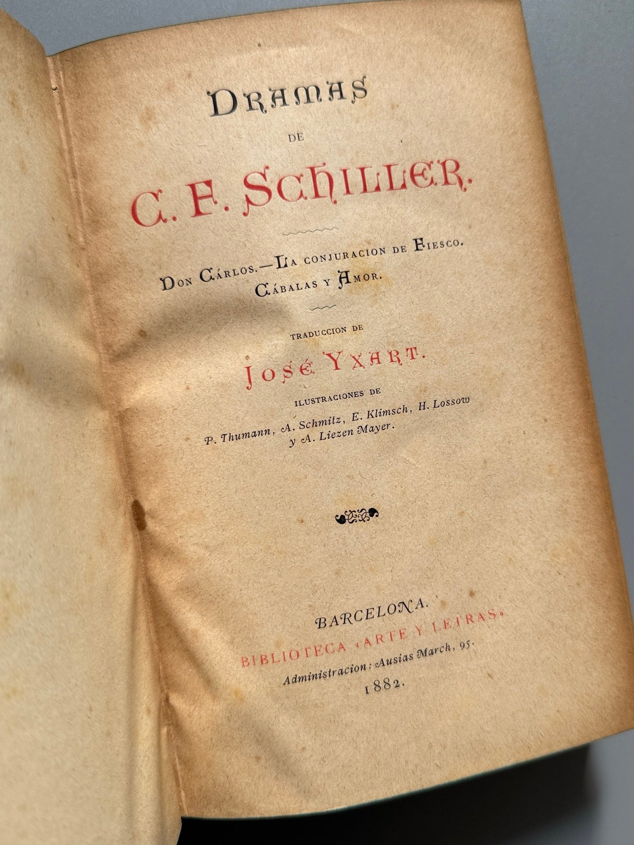 Libro de: Dramas de Schiller, C. F. Schiller - Biblioteca Arte y Letras, 1882