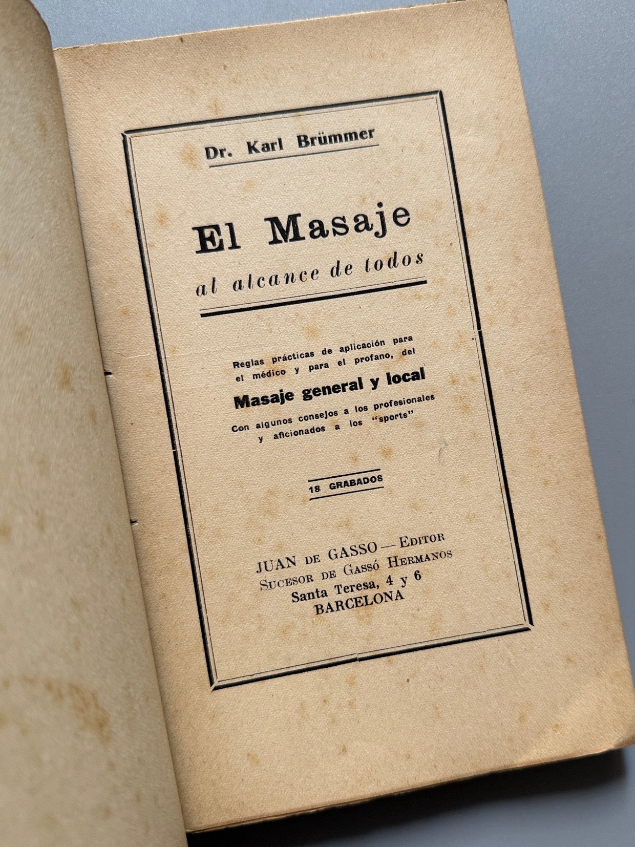 Libro de: El masaje al alcance de todos, Karl Brümmer, Juan de Gasso editor, ca. 1920