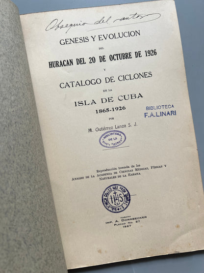 Génesis y evolución del huracán del 20 de octubre de 1926 y catálogo de ciclones de la isla de Cuba 1865-1962 - Habana, 1926