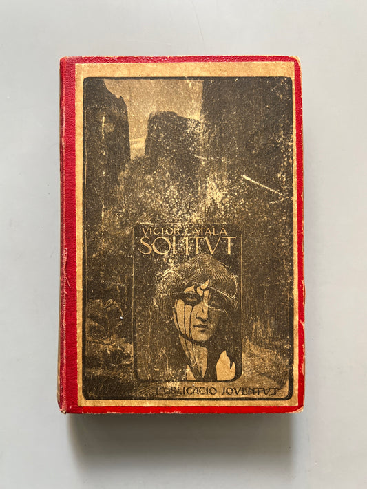Solitut, Victor Català (primera edición) - Publicació Joventut, 1905