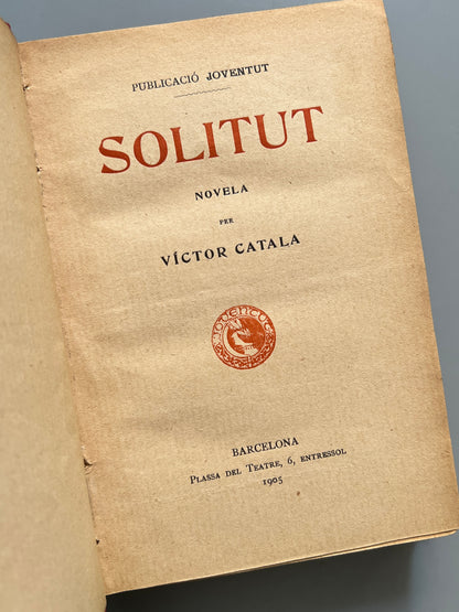 Solitut, Victor Català (primera edición) - Publicació Joventut, 1905