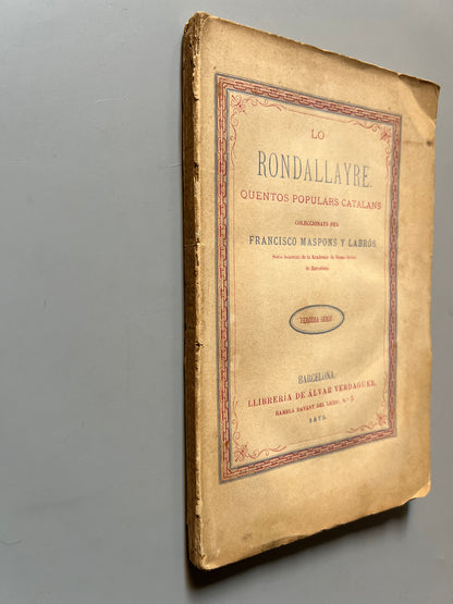 Lo rondallayre, Quentos populars catalans (tercera serie) - Llibreria de Álvar Verdaguer, 1875