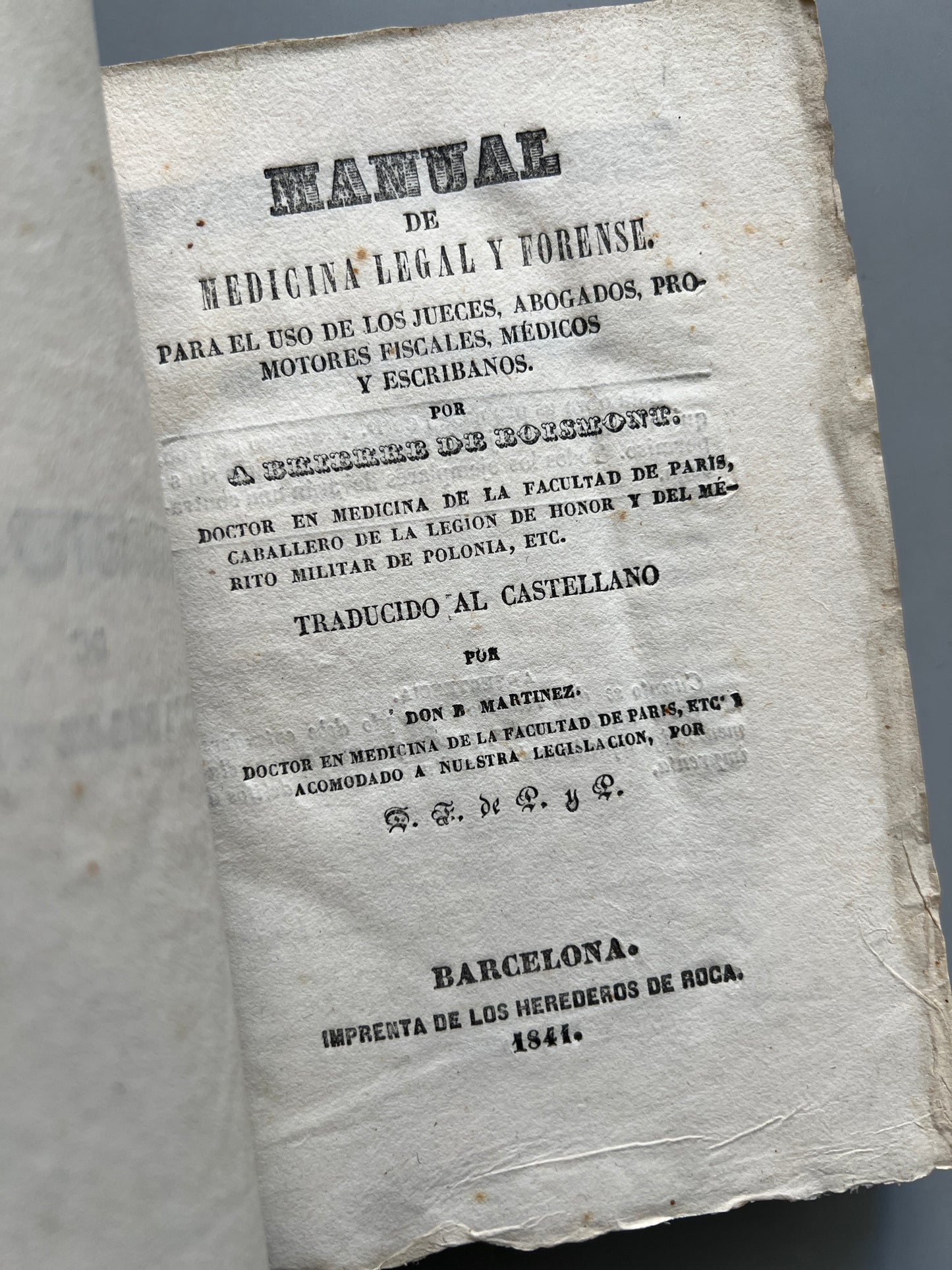 Manual de medicina legal y forense, A. Brierre de Boismont - Imprenta de los herederos de Roca, 1841