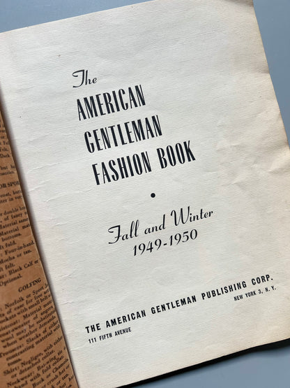 The American Gentleman Fashion Book. Catálogo de moda masculina - Nueva York, 1949-1950