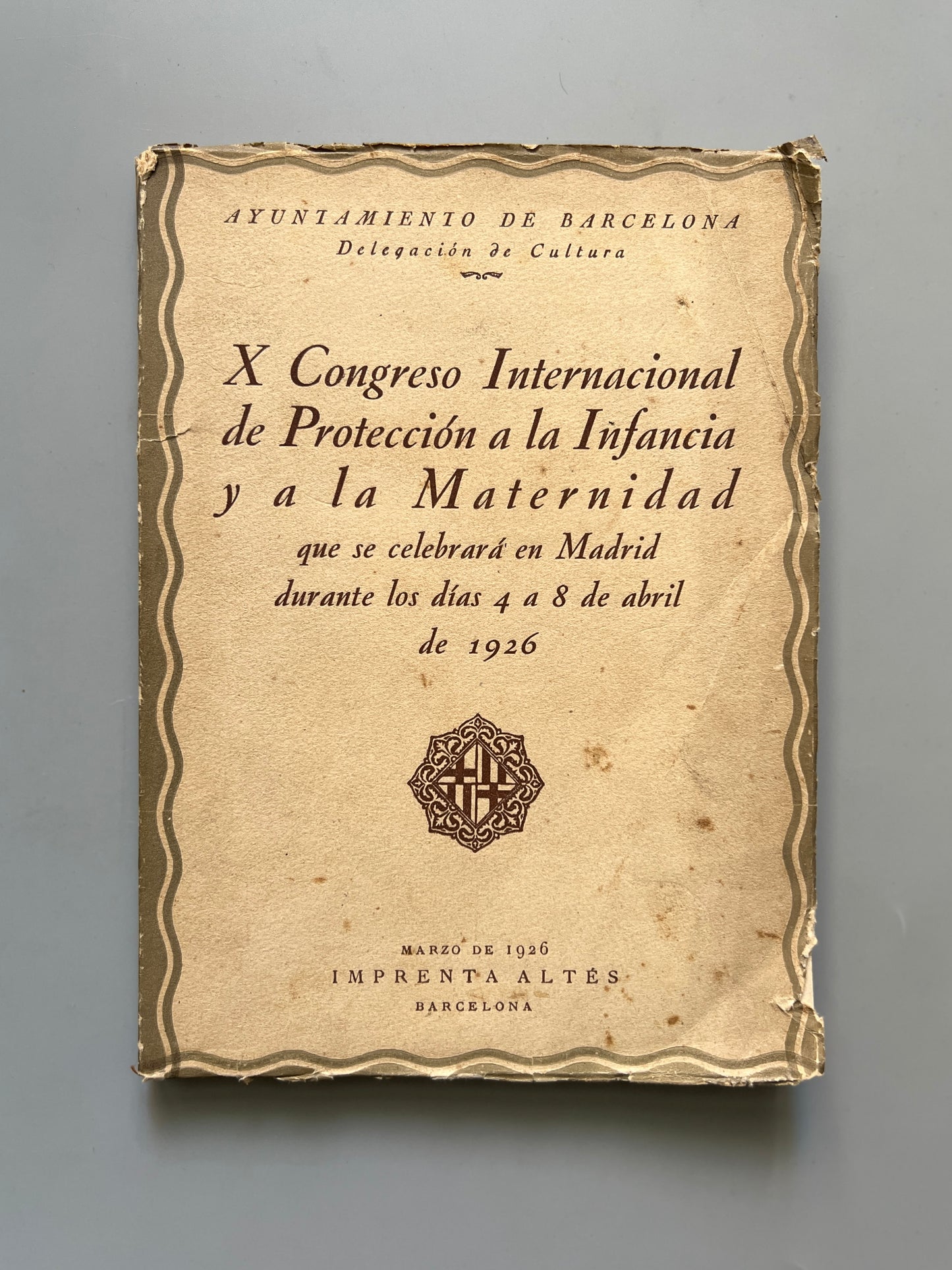 X Congreso Internacional de Protección a la Infancia y a la Maternidad - 1926