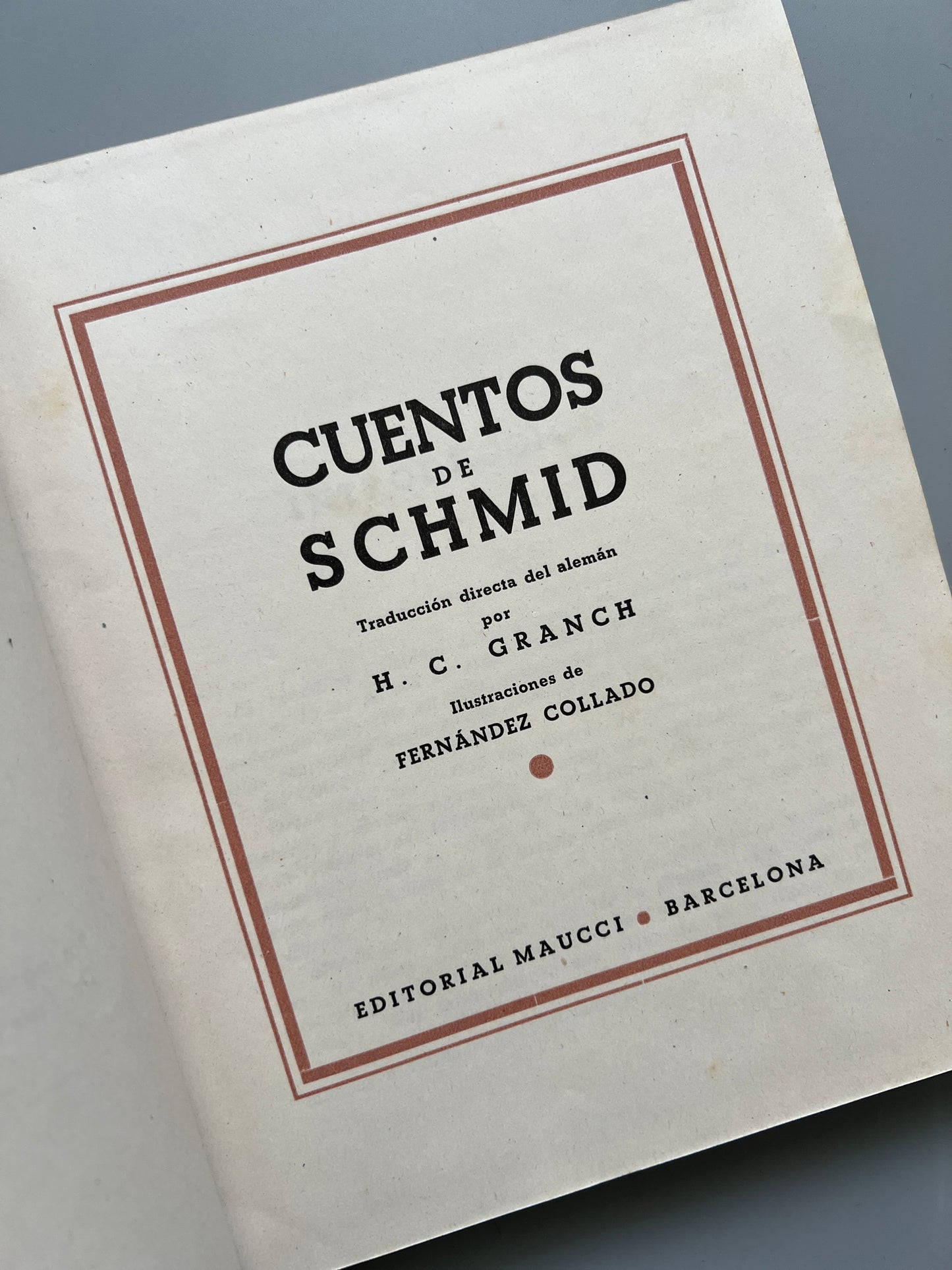 Cuentos de Schmid - Editorial Maucci, 1943