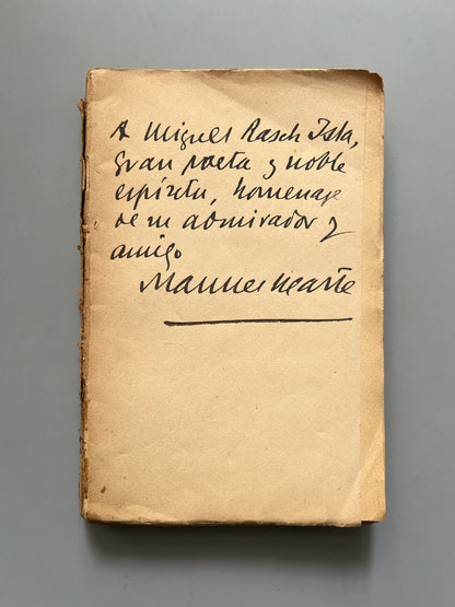 El dolor de escribir, Manuel Ugarte (firmado y dedicado a Miguel Rasch Isla) - C.I.A.P., 1933