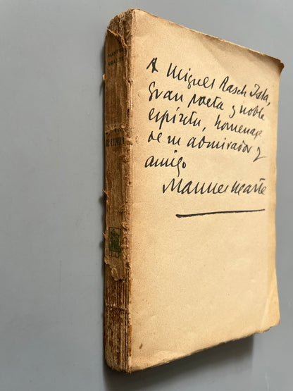 El dolor de escribir, Manuel Ugarte (firmado y dedicado a Miguel Rasch Isla) - C.I.A.P., 1933