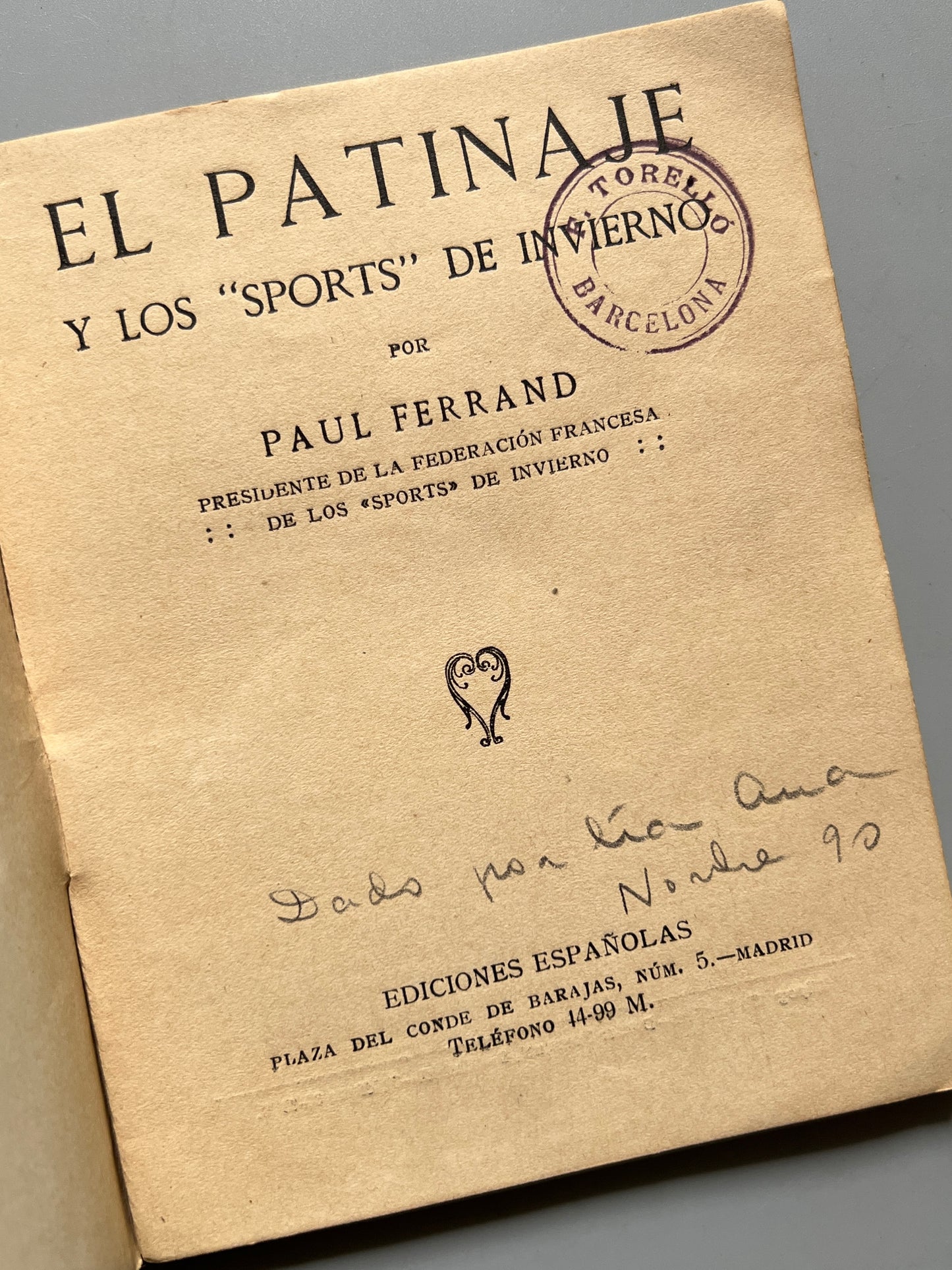 El patinaje y los "sports" de invierno, Paul Ferrand - Ediciones Españolas, ca. 1925