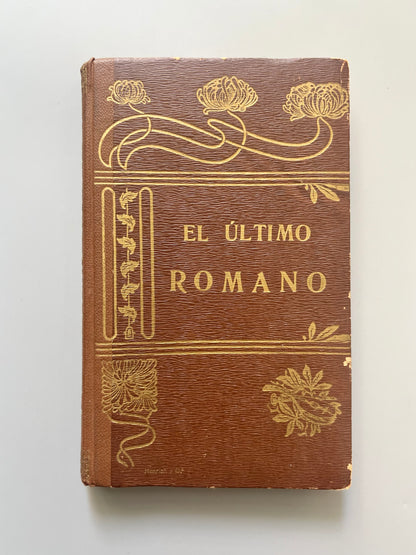 El último romano, Pedro Umbert - Henrich y Cª en comandita, 1909