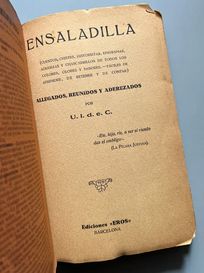 Ensaladilla. Antología erótico-burlesca - Ediciones Eros, ca. 1920