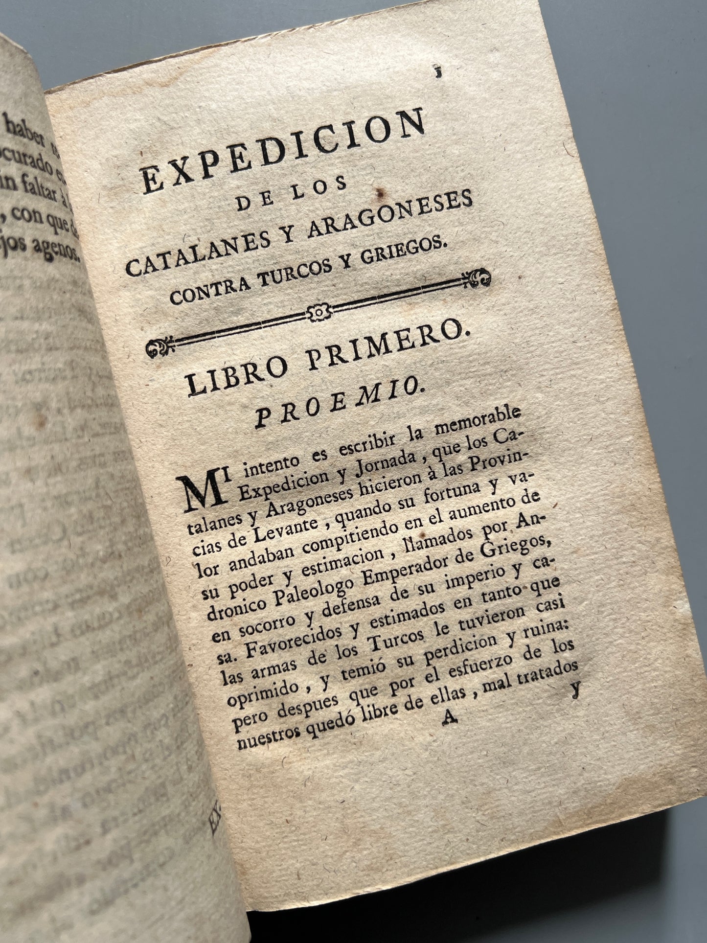 Expedicion de los catalanes y aragoneses contra turcos y griegos, Francisco de Moncada - La Imprenta de Sancha, 1805