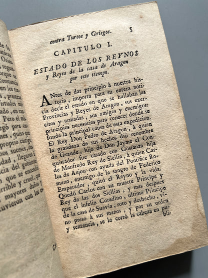 Expedicion de los catalanes y aragoneses contra turcos y griegos, Francisco de Moncada - La Imprenta de Sancha, 1805