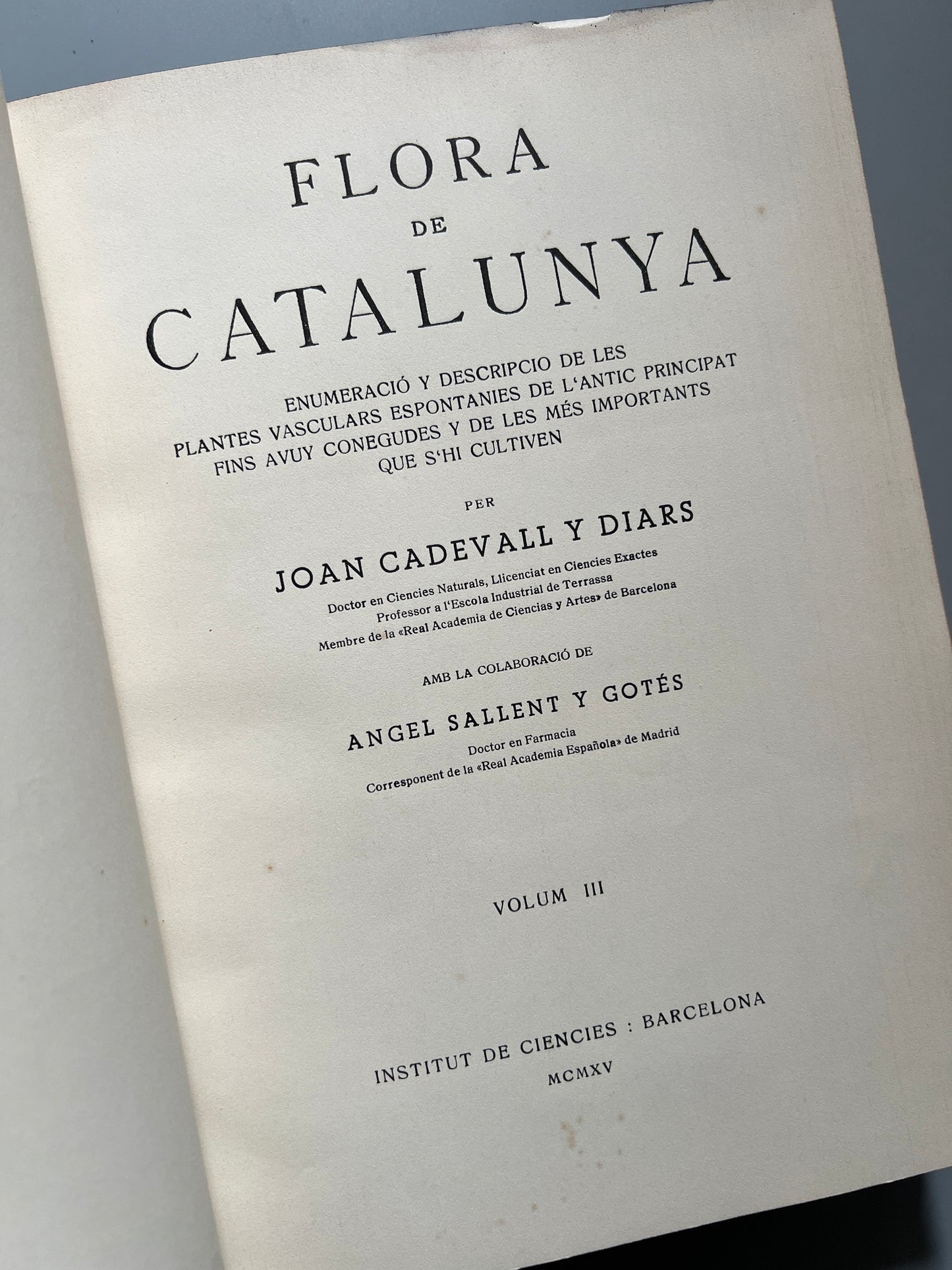 Flora de Catalunya, Joan Cadevall y Diars - Institut de Ciències, 1915-1936