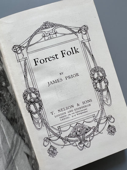 Forest folk, James Prior - Thomas Nelson and Sons