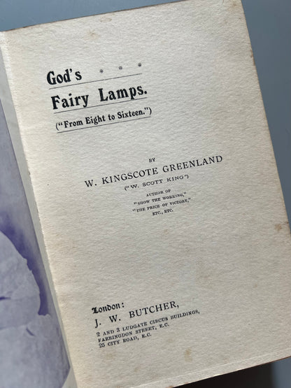 God's fairy lamps, W. Kingscott Greenland - J. W. Butcher, ca. 1910