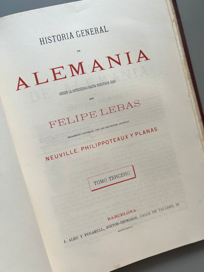 Historia general de Alemania, V. Ortiz de la Puebla - J. Aleu y Fugarull editor-impresor, 1877