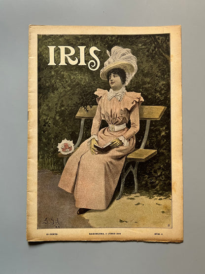 Iris, revista semanal ilustrada nº6 - Barcelona, 17 junio 1899