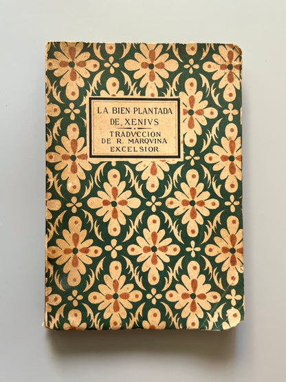 La bien plantada de Xenius, Eugenio d'Ors - Biblioteca Excelsior, ca. 1910