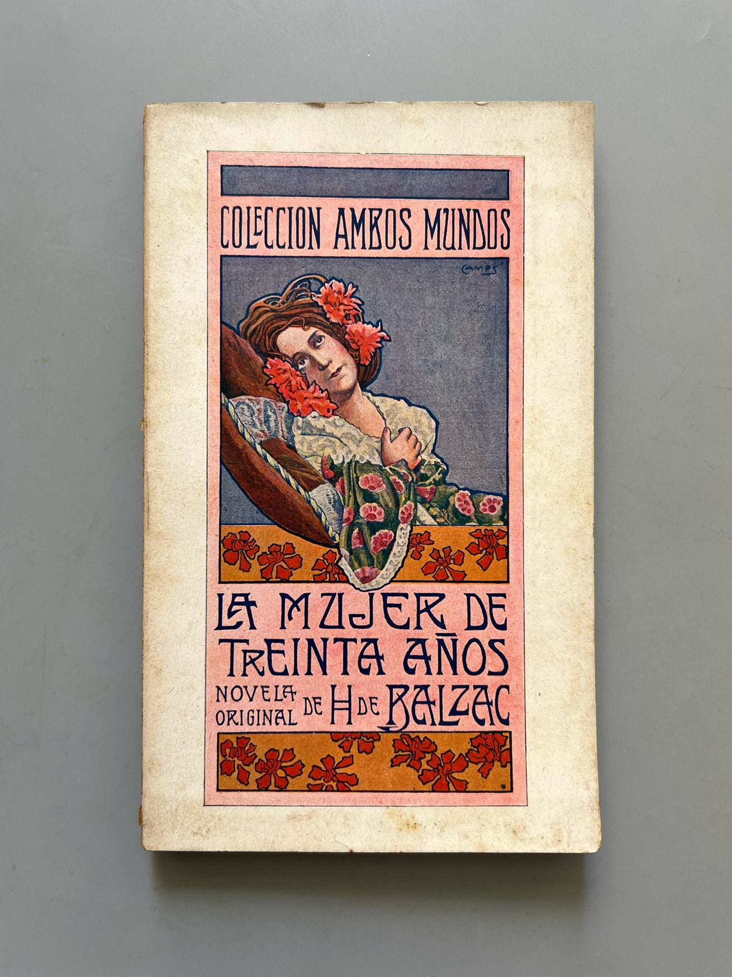 La mujer de treinta años, Honoré de Balzac - Colección Ambos Mundos, ca. 1910