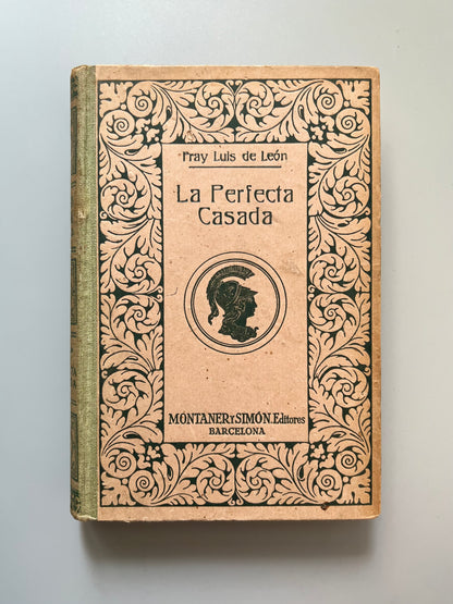 La perfecta casada, Fray Luis de León - Montaner y Simón, 1931