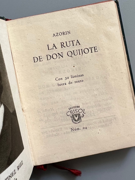 La ruta del Quijote, Azorin - Colección Crisol nº4 (Crisolin), 1951