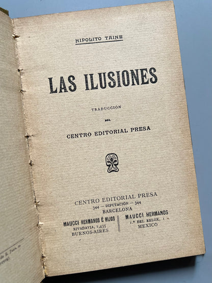 Las ilusiones, Hipolito Taine - Centro Editorial Presa, ca. 1920