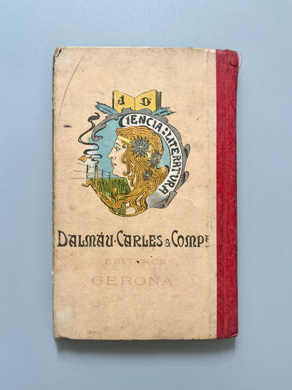 Lecturas agrícolas, Esteban Forcadell Calzada - Dalmáu Carles & Cª editores, 1907