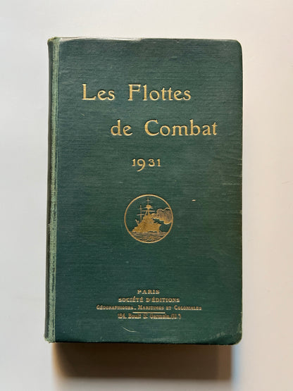 Les flottes de combat 1931, Commandant Balincourt y Vincent-Bréchignac - Sociétè d'Editions, 1931