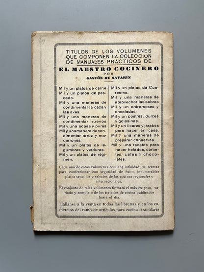 Mil y un platos de carne, Gastón de Savarín - El Maestro Cocinero, ca. 1925