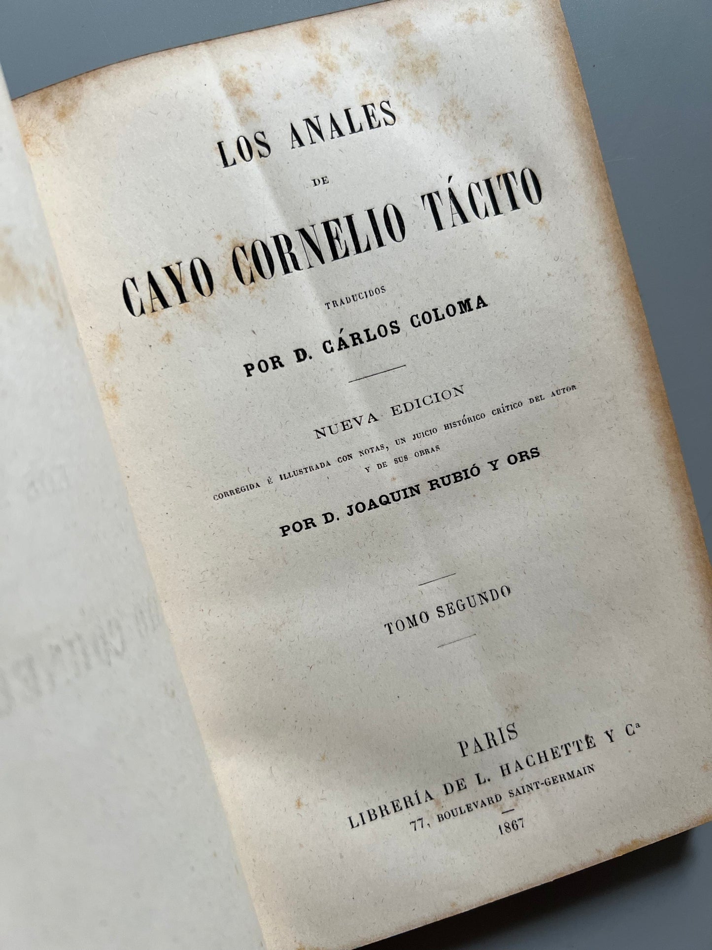 Obras de Cayo Cornelio Tácito - Librería de L. Hachette y Cª, 1867